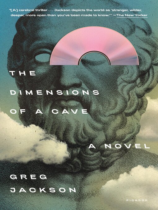 Title details for The Dimensions of a Cave by Greg Jackson - Available